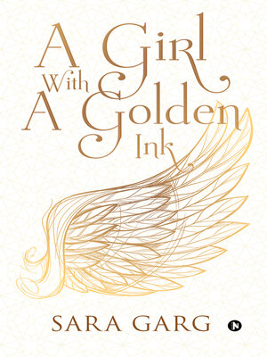 cover image of A Girl With A Golden Ink